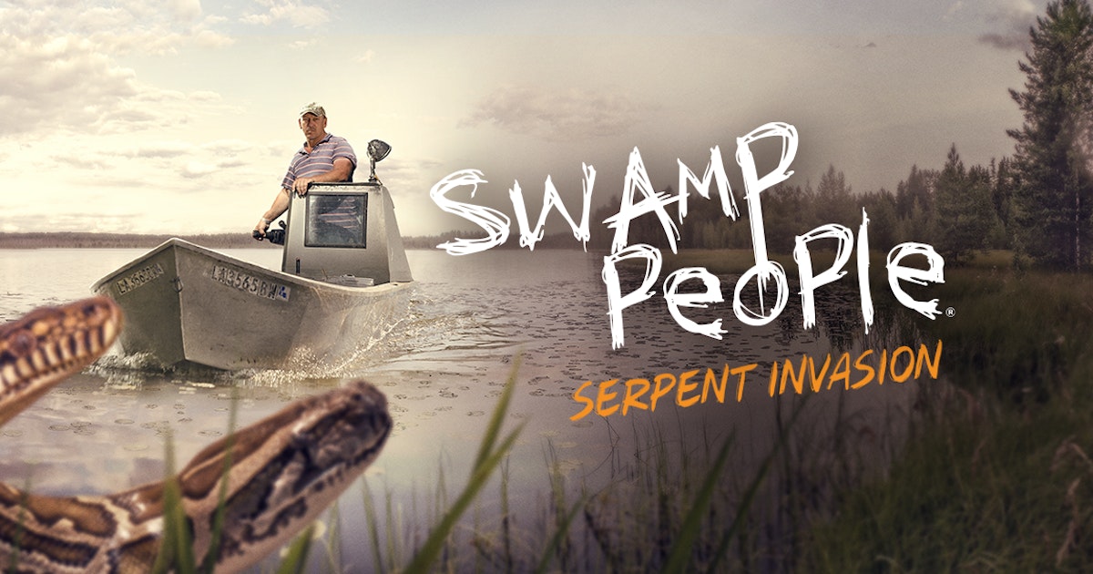 Watch Swamp People: Serpent Invasion Full Episodes, Video & More