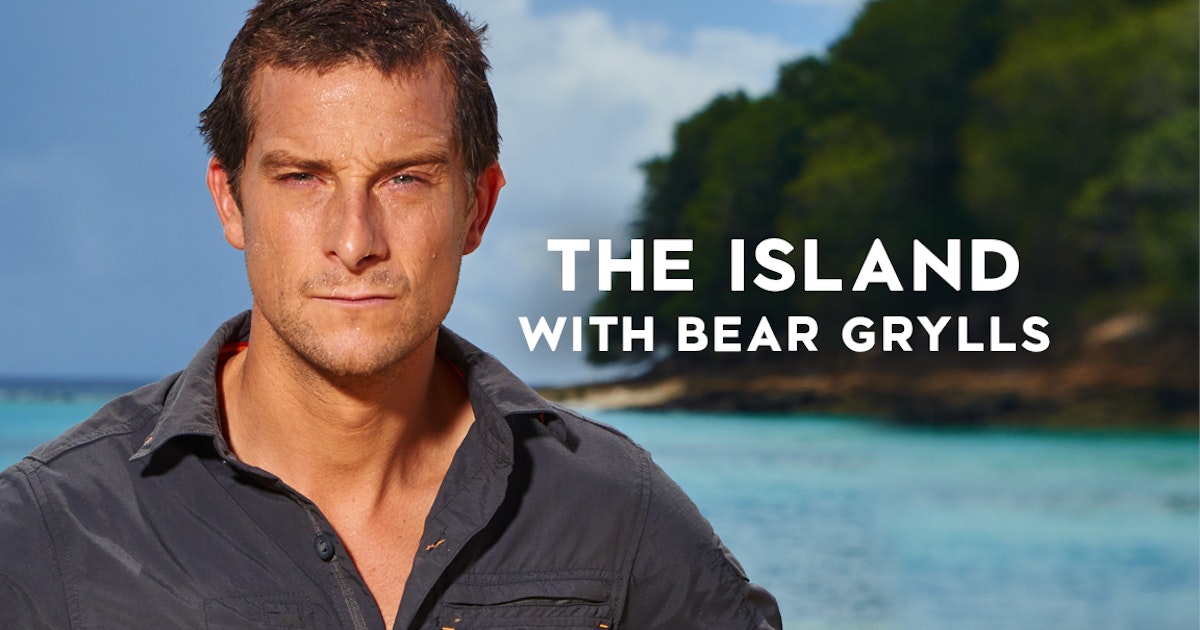 Watch The Island with Bear Grylls Episodes TVNZ OnDemand