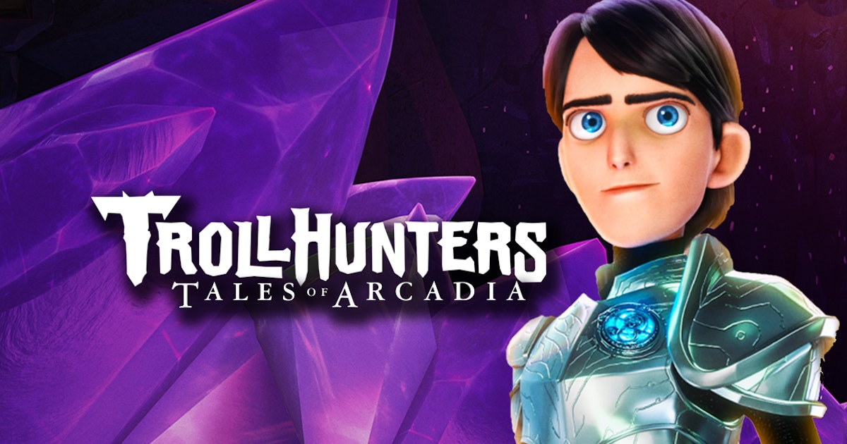 Watch Trollhunters: Tales of Arcadia, Episodes