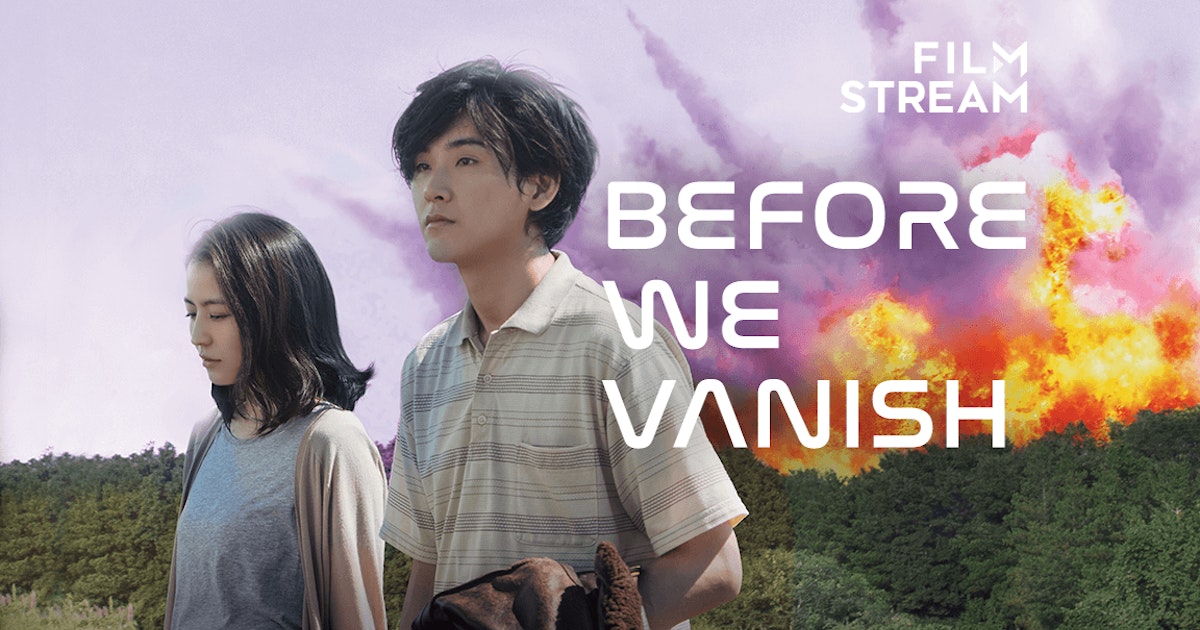 Watch Before We Vanish | Movie | TVNZ OnDemand