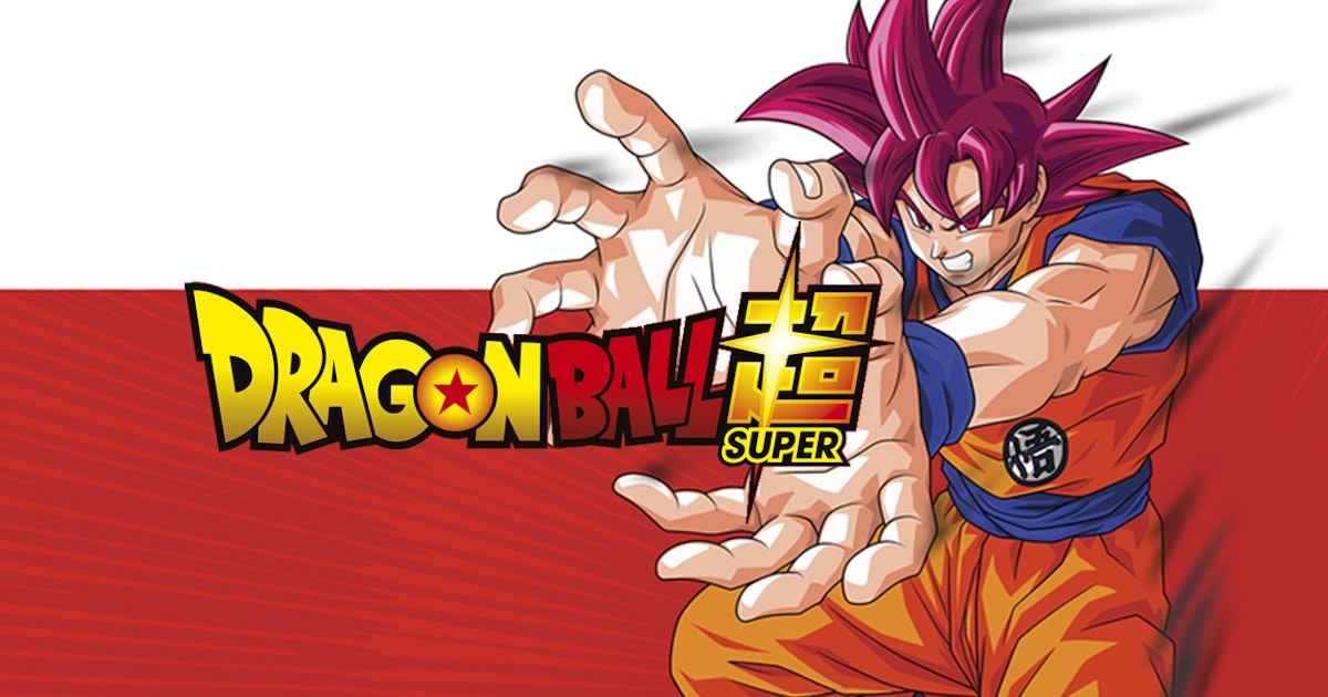 Watch Dragon Ball Super, Full Season