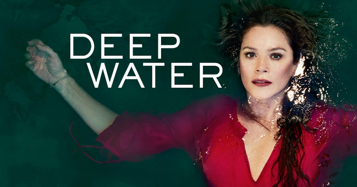 Watch Deep Water Full Season Tvnz Ondemand